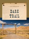 Cover image for Dark Trail